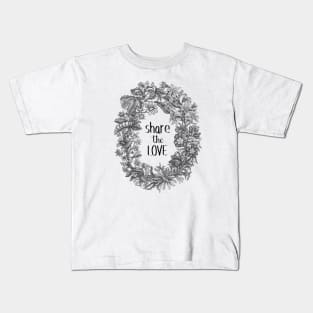 Flower Wreath Botanical Illustration with Love Text Kids T-Shirt